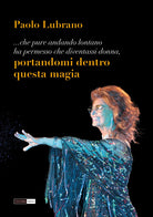 Cover of Portandomi dentro questa magia. Omaggio ai 70 anni di carriera di Sofia Loren