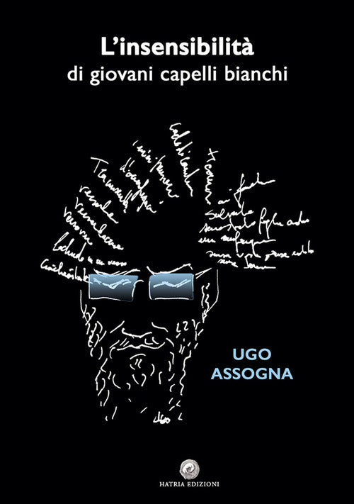 Cover of insensibilità. Di giovani capelli bianchi