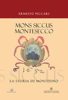 Cover of «Mons Siccus Montesecco». La storia di Montefino