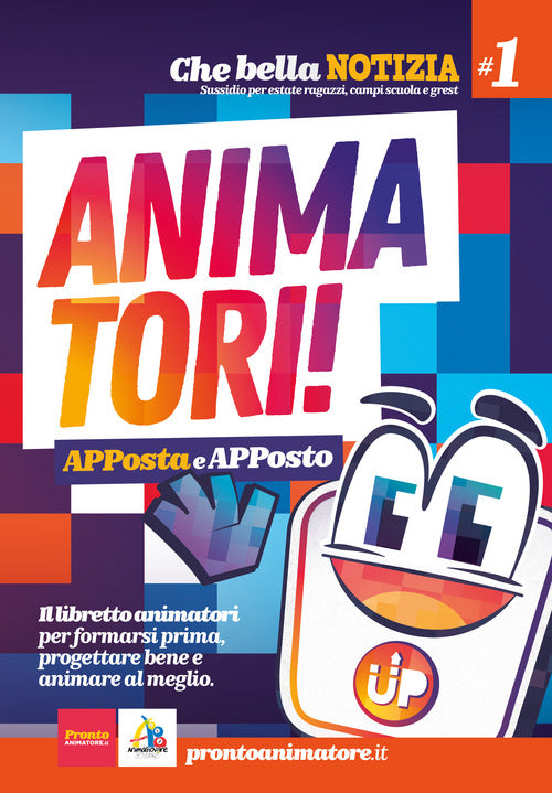 Cover of Animatori. Che bella notizia