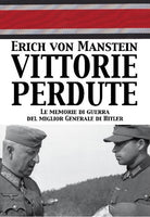 Cover of Vittorie perdute. Le memorie di guerra del miglior Generale di Hitler
