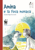 Cover of Amina e la foca monaca