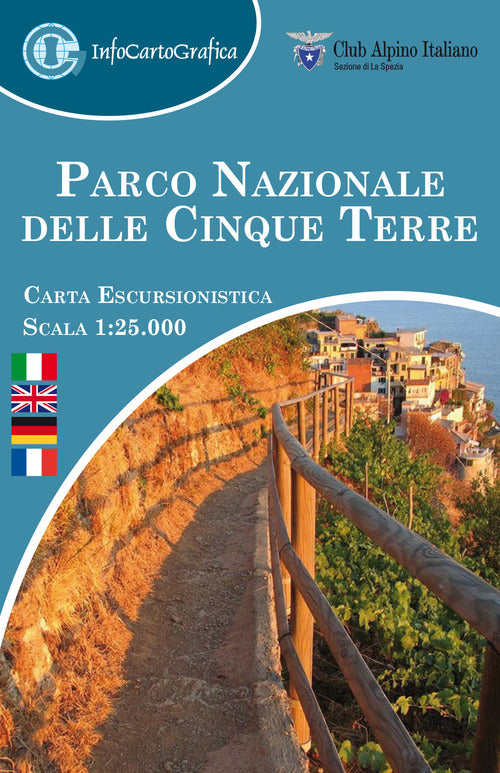 Cover of Parco nazionale delle Cinque Terre. Carta escursionistica 1:25 000. Ediz. italiana, inglese, tedesca e francese