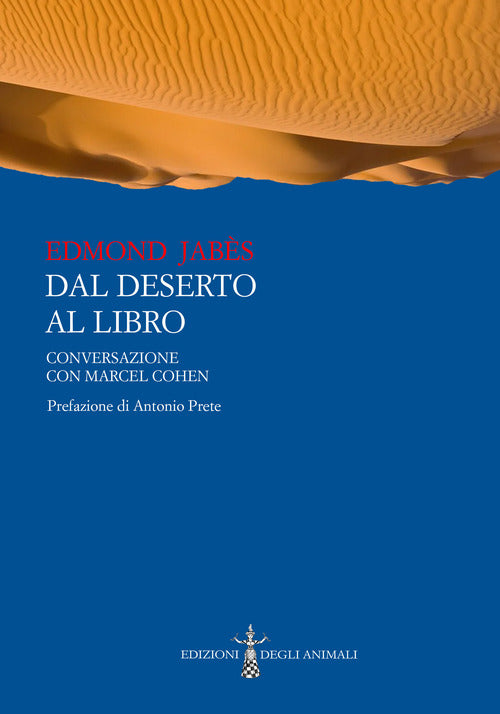 Cover of Dal deserto al libro. Conversazione con Marcel Cohen