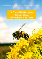 Cover of api nella letteratura latina e greca nelle scienze e nell'arte