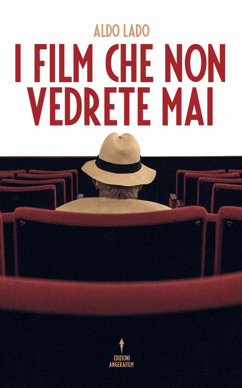 Cover of film che non vedrete mai