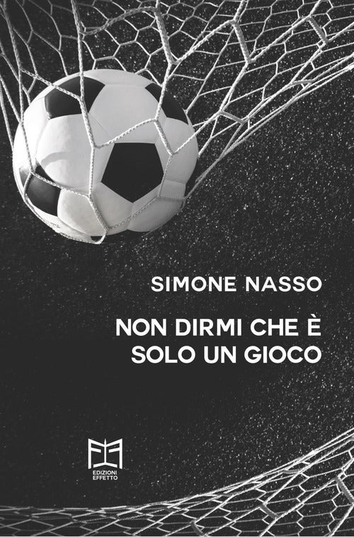 Cover of Non dirmi che è solo un gioco