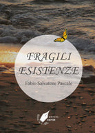 Cover of Fragili esistenze