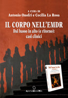 Cover of corpo nell'EMDR. Dal basso in alto (e ritorno): casi clinici