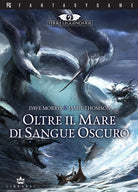 Cover of Oltre il mare di sangue oscuro. Terre leggendarie