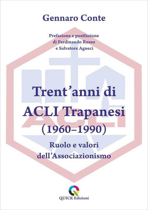 Cover of Trent'anni di ACLI Trapanesi (1960–1990). Ruolo e valori dell’Associazionismo