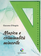 Cover of Musica e criminalità minorile