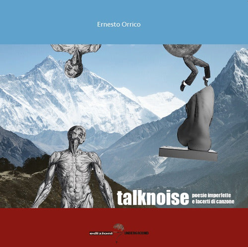 Cover of Talknoise. Poesie imperfette e lacerti di canzone