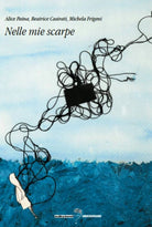 Cover of Nelle mie scarpe