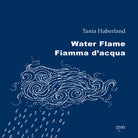 Cover of Water flame-Fiamma d'acqua