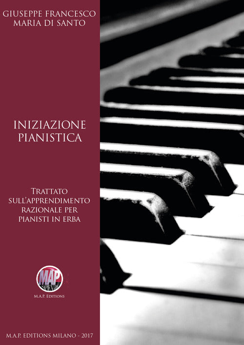 Cover of Iniziazione pianistica. Trattato sull'apprendimento razionale per pianisti in erba