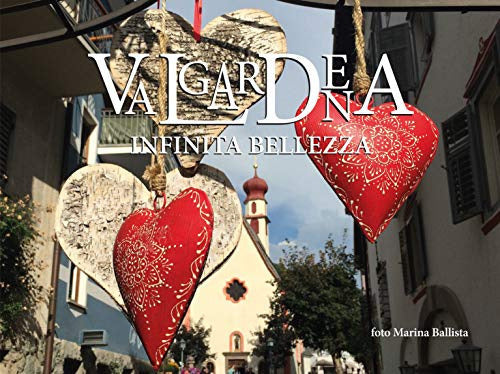 Cover of Val Gardena. Infinita bellezza