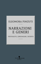 Cover of Narrazioni e generi. Testualità, linguistica, società