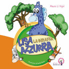 Cover of Lisa. La giraffa azzurra. Racconto Kamishibai. Ediz. italiana e inglese
