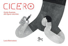 Cover of Cicero. Guida illustrata alle figure retoriche