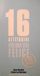 Cover of 16 attitudini per una vita felice