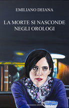 Cover of morte si nasconde negli orologi