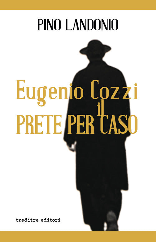 Cover of Eugenio Cozzi il prete per caso