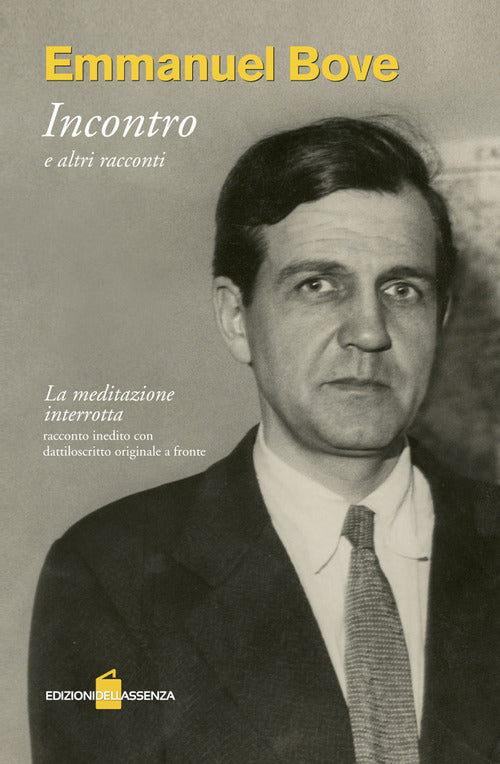 Cover of Incontro e altri racconti. «La meditazione interrotta». Testo francese a fronte