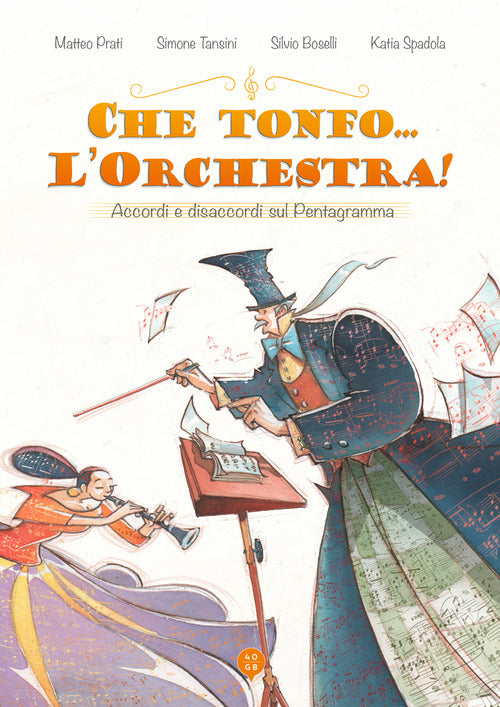 Cover of Che tonfo... l'orchestra! Accordi e disaccordi sul pentagramma