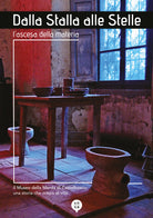 Cover of Dalla stalla alle stelle. L'ascesa della materia. Ediz. italiana e inglese