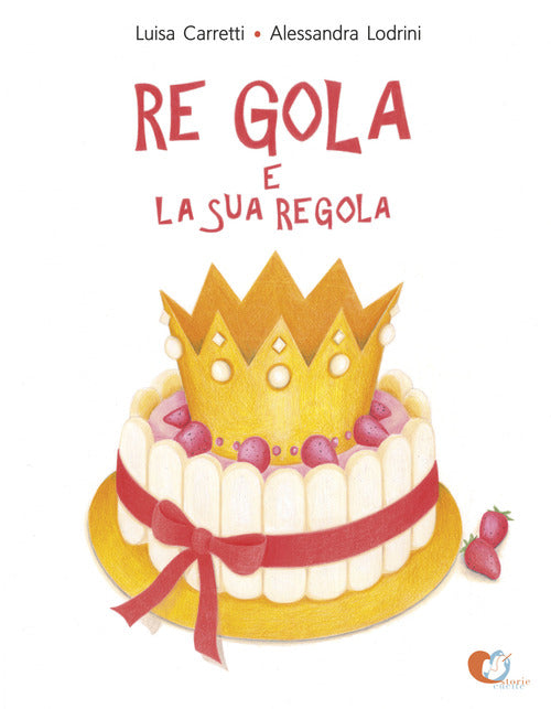 Cover of Re Gola e la sua regola