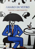 Cover of Amaro in vetro