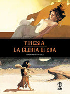 Cover of Tiresia. La gloria di Hera