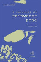 Cover of racconti di Rainwater Pond