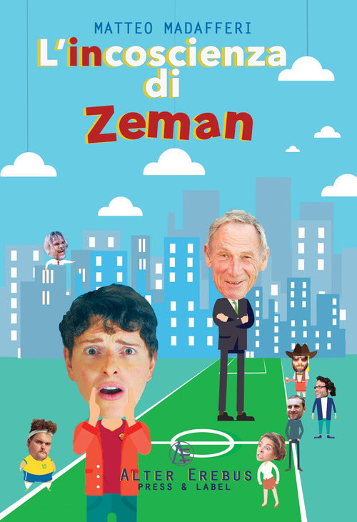 Cover of incoscienza di Zeman