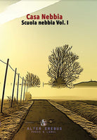 Cover of Casa Nebbia. Scuola Nebbia