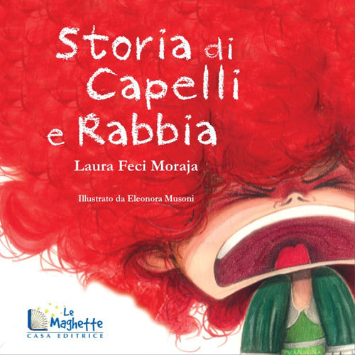 Cover of Storia di capelli e rabbia