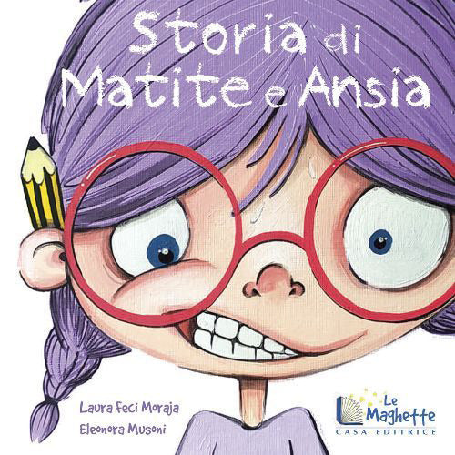 Cover of Storia di matite e ansia