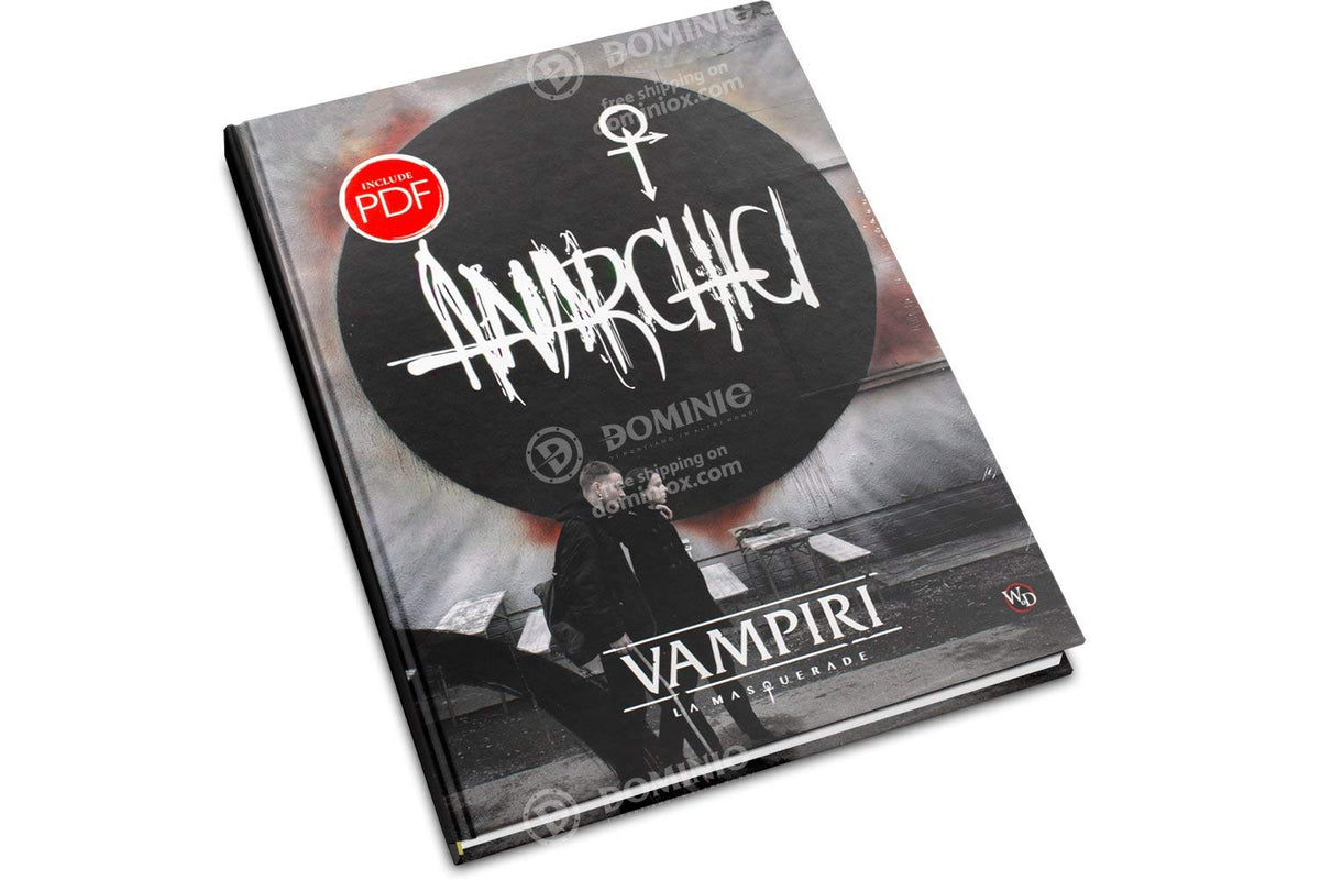 Need Games: Vampiri La Masquerade - Anarchici