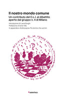 Cover of nostro mondo comune. Un contributo del C.L.I. al dibattito aperto dal gruppo n. 4 di Milano