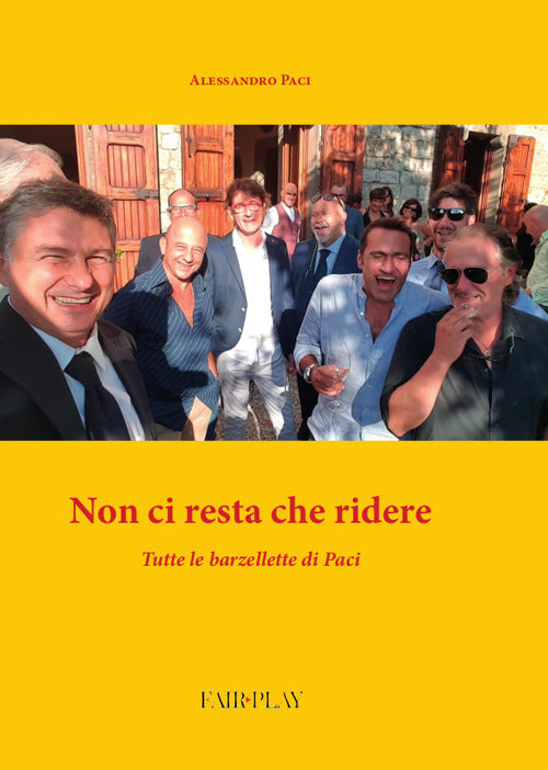 Cover of Non ci resta che ridere. Tutte le barzellette del Paci