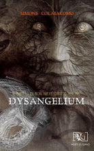 Cover of Dysangelium. Il diritto di non avere diritto alcuno