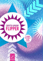 Cover of Flipper. Il giorno in cui nulla fu più a posto