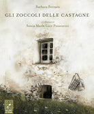 Cover of zoccoli delle castagne