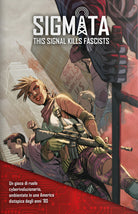 Cover of Sigmata. This signal kills fascists