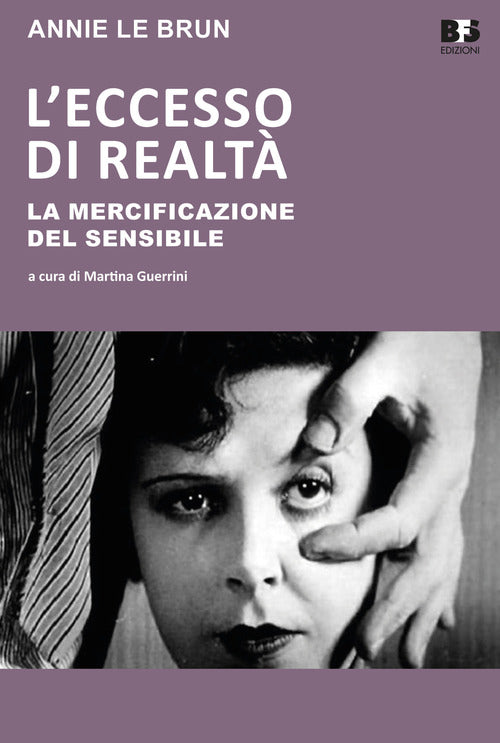 Cover of eccesso di realtà. La mercificazione del sensibile