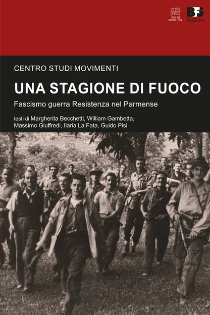 Cover of stagione di fuoco. Fascismo guerra Resistenza nel Parmense