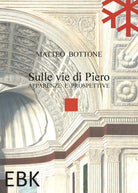 Cover of Sulle vie di Piero. Apparenze e prospettive