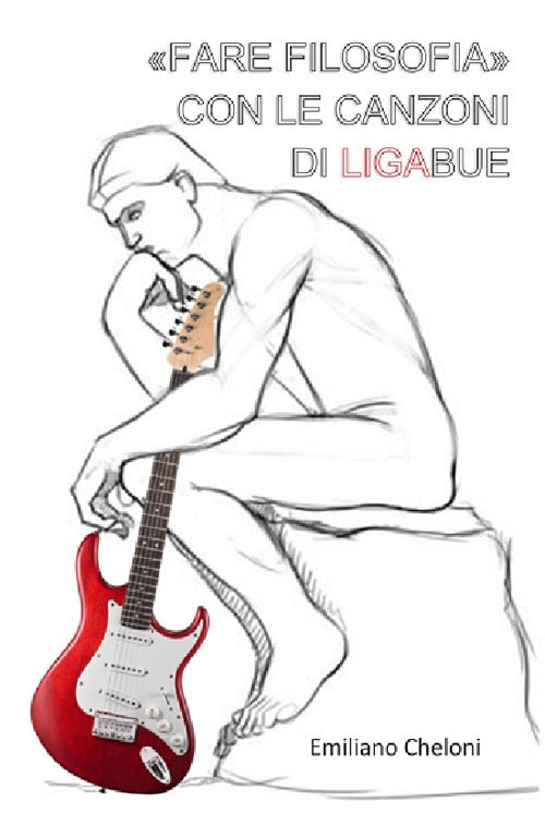 Cover of «Fare filosofia» con le canzoni di Ligabue