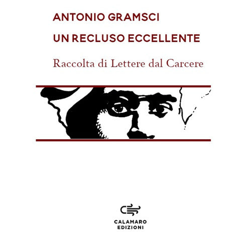 Cover of recluso eccellente. Raccolta di Lettere dal carcere
